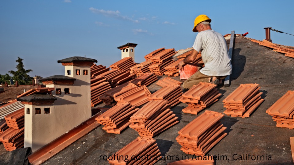 roofing contractors in Anaheim